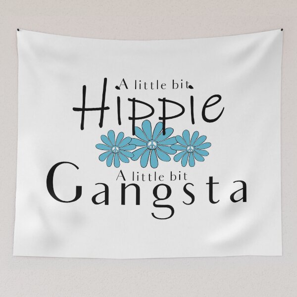 Item preview, Hippie Gangsta Funny Design A Little Bit Hippie Gangsta designed and sold by Swigalicious.