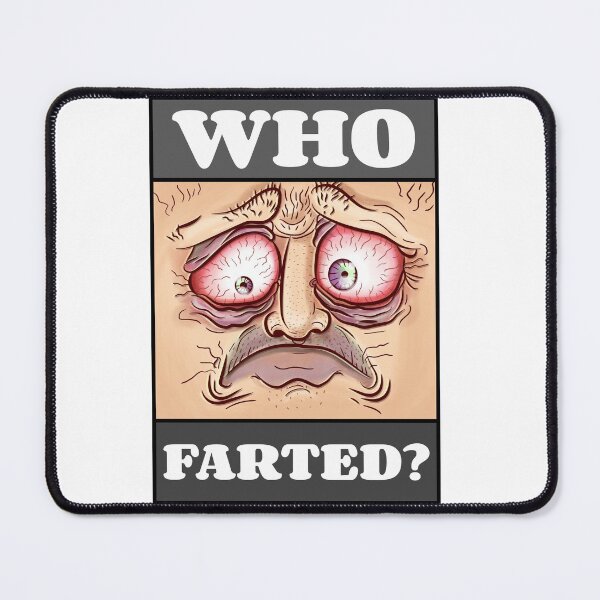 Item preview, Who Farted? Seriously Though Who Farted? Funny Gag Shirt designed and sold by BestCoolStuff.