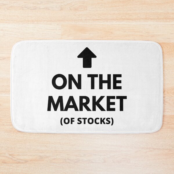 Item preview, On the Market (of Stocks) - Stock Market funny/witty designed and sold by Rat to Lion.