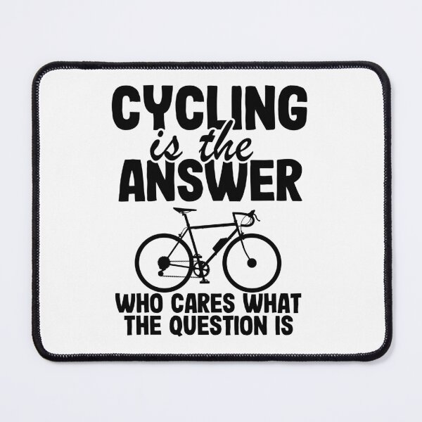 Item preview, Cycling Is The Answer Funny Cyclist Quote Biker Gift designed and sold by Stronzi.