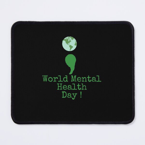 Item preview, World Mental Health Day! designed and sold by JosTees96.