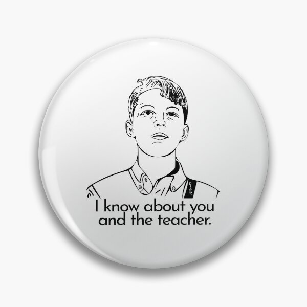 Item preview, I know about you and the teacher. designed and sold by Starboy Design.