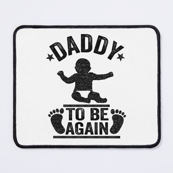 Item preview, Daddy To Be Again New Dad 2nd Father Second Time Future Father designed and sold by Stronzi.