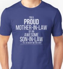 PROUD MOTHER-IN-LAW Unisex T-Shirt