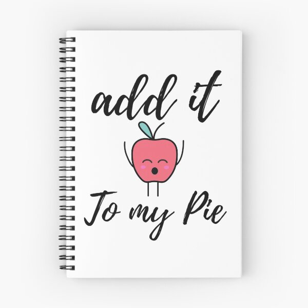 Item preview, Add it to my pie  Apple pie Meme designed and sold by HappyTeesCie Shop.