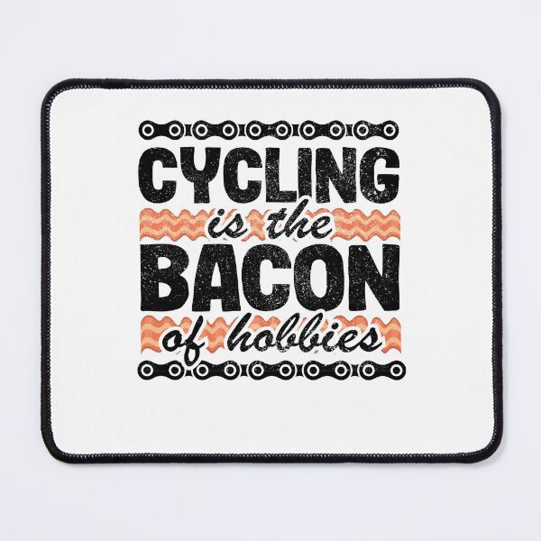 Item preview, Cycling Is The Bacon Of Hobbies Funny Cyclist Gift Biking designed and sold by Stronzi.