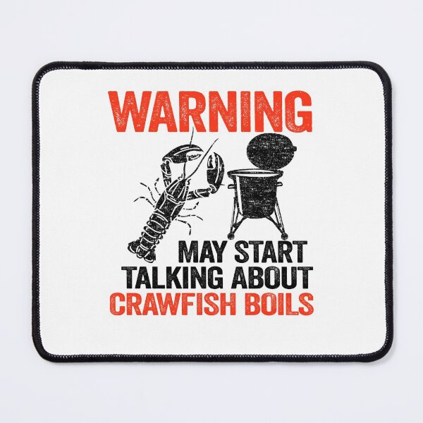 Item preview, Warning May Start Talking About Crawfish Boils Funny Crawfish designed and sold by Stronzi.