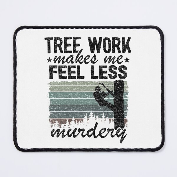 Item preview, Tree Work Funny Arborist Lumberjack Tree Care Gift designed and sold by Stronzi.