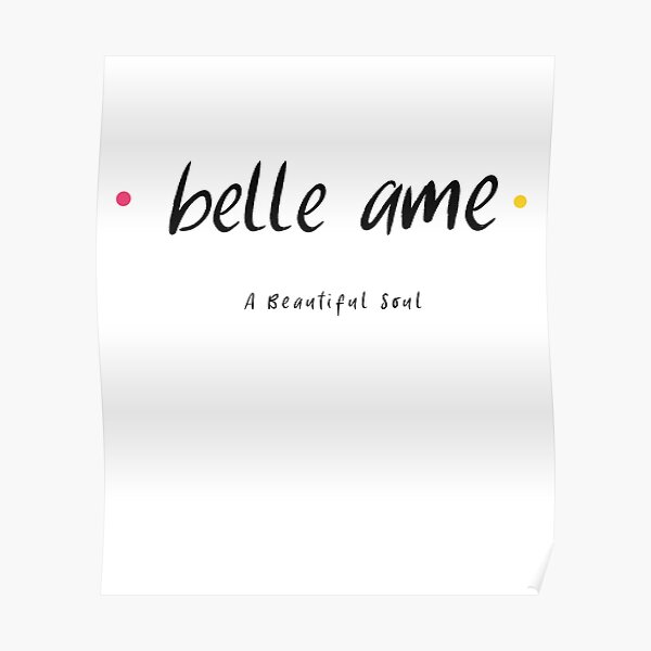 Belle Ame Posters Redbubble