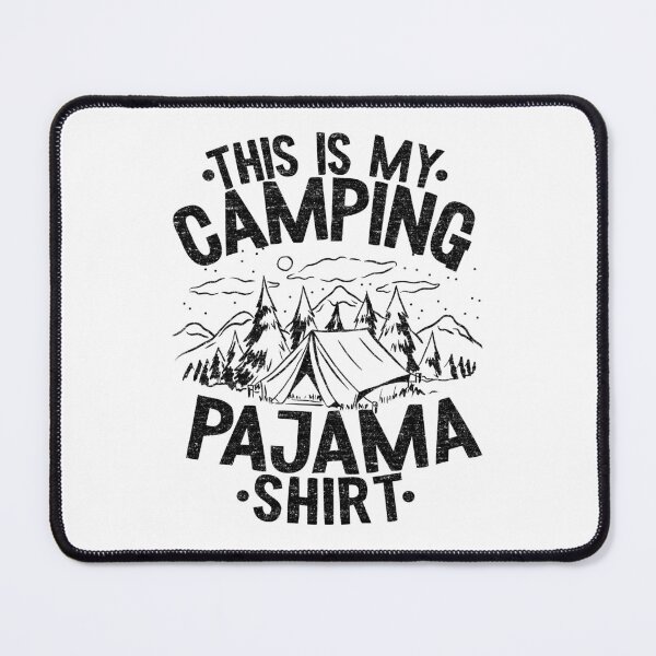 Item preview, This Is My Camping Pajama Funny Camping Quotes designed and sold by Stronzi.