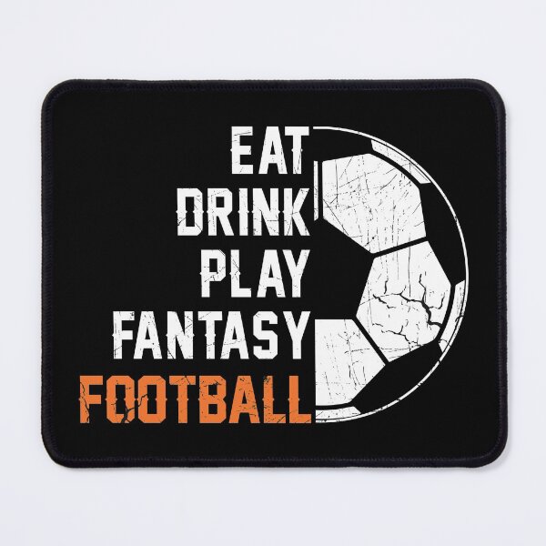 Item preview, Eat drink play fantasy football designed and sold by ZDreamers.