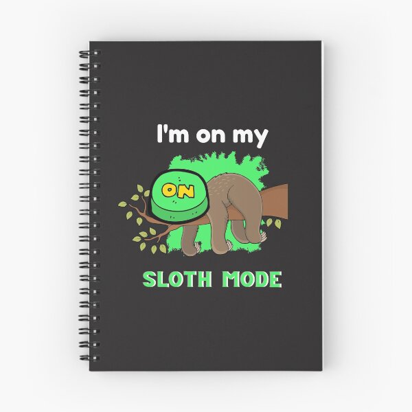 Item preview,  Lazy Cute And Funny Sloth Mode On   designed and sold by yourcherryguy.