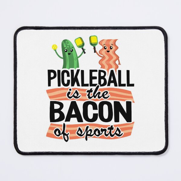 Item preview, Pickleball Is The Bacon Of Sports Funny Pickleball designed and sold by Stronzi.