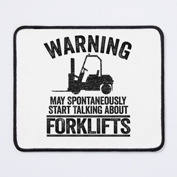 Item preview, May Talk About Forklifts Funny Forklift Operator Gift designed and sold by Stronzi.