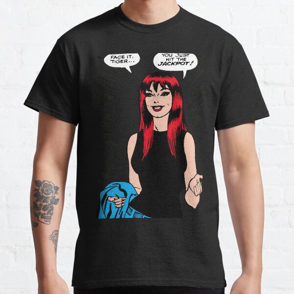 Mary Jane Watson - Face It, Tiger... (Pop Colors) Classic T-Shirt