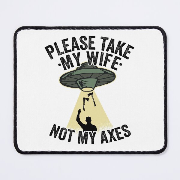 Item preview, Please Take My Wife Axe Throwing Dad Funny Gift designed and sold by Stronzi.