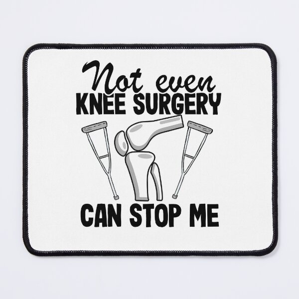 Item preview, Not Even Knee Surgery Can Stop Me Knee Replacement designed and sold by Stronzi.