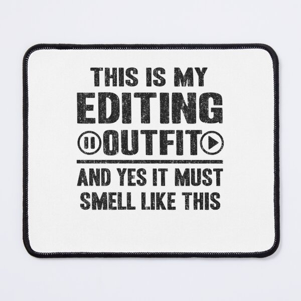 Item preview, This Is My Editing Outfit Funny Filmmaker Video Editor Gift  designed and sold by Stronzi.