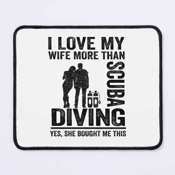 Item preview, I Love My Wife Funny Scuba Diving Dad Gift designed and sold by Stronzi.
