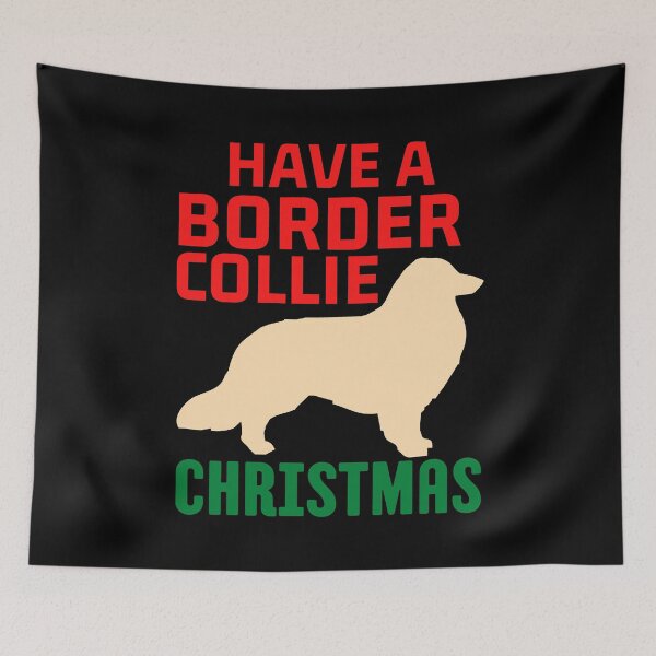 Item preview, Have a Border Collie Christmas, Have a Holly Jolly Christmas pun designed and sold by ACC .