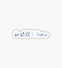 Psalm 46:10 Sticker