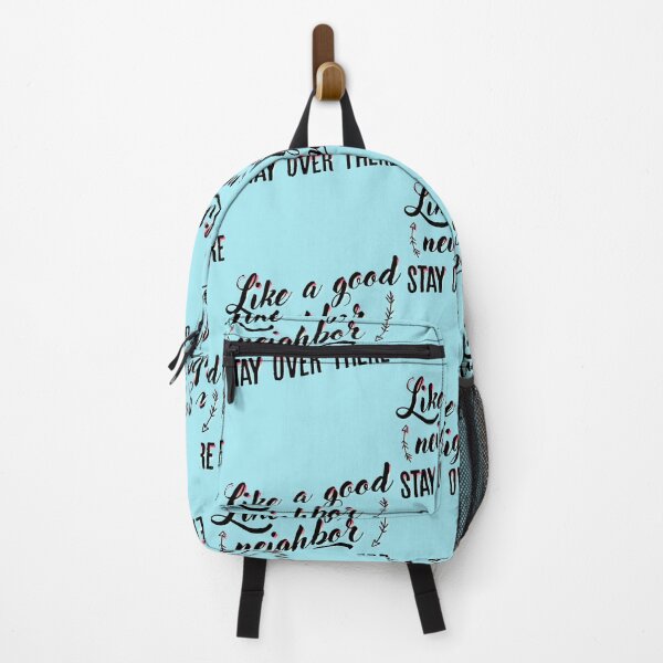 Item preview, Like a good neighbor stay over there designed and sold by andmadeRicharch.