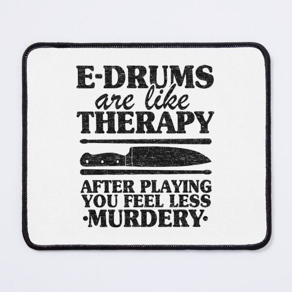 Item preview, E-Drums Are Like Therapy Quote Electronic Drums Gift Vintage designed and sold by Stronzi.