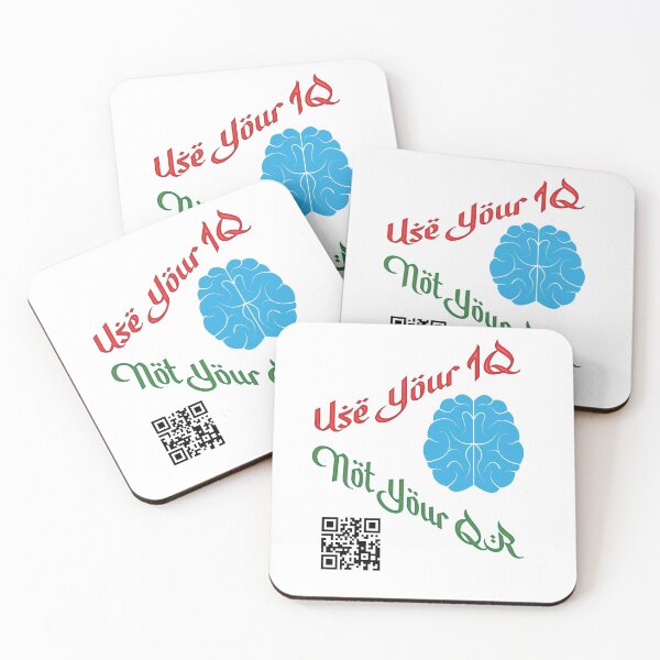 Item preview, Use Your Iq Not Your Qr designed and sold by omegaplus.