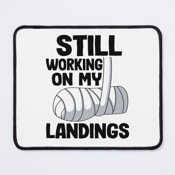 Item preview, Still Working On My Landings Broken Arm Recovery Funny designed and sold by Stronzi.