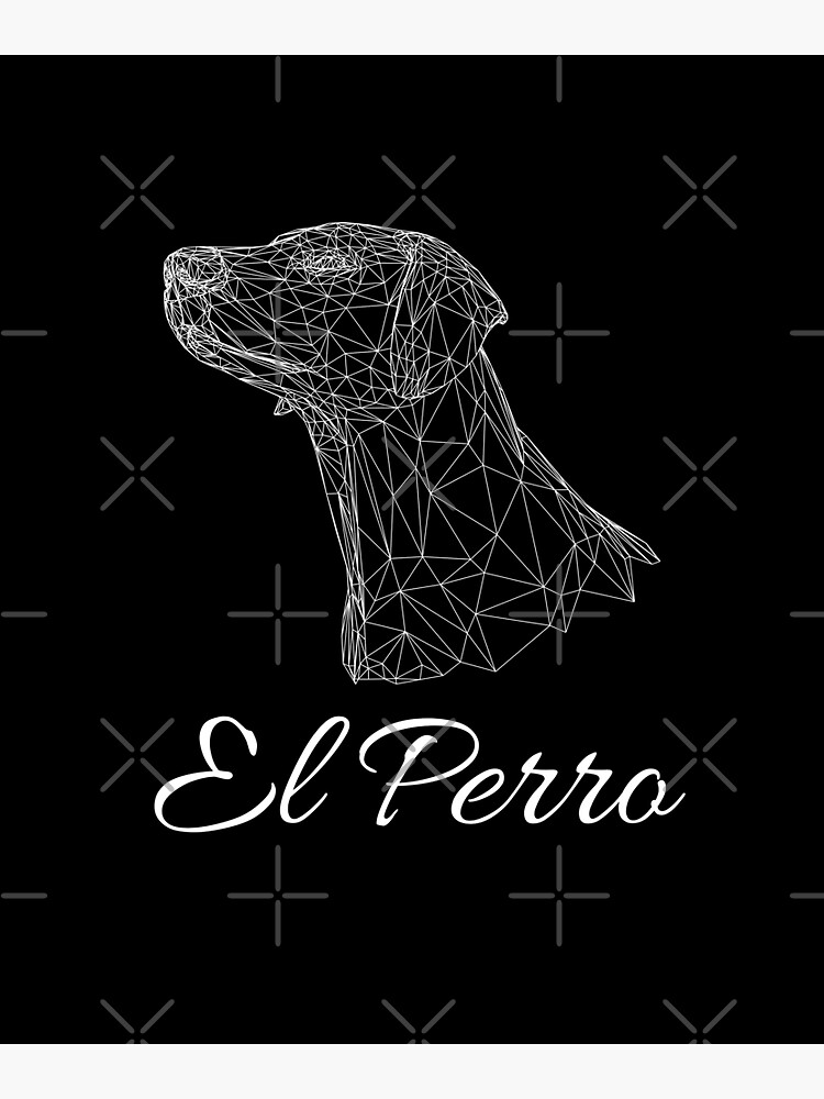 "Spanish Text El Perro (The Dog) Black Background" Sticker by