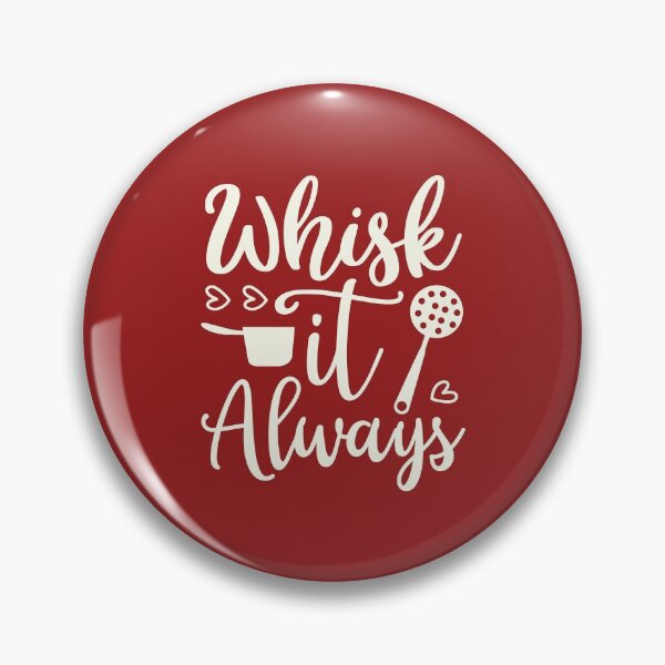 Item preview, Whisk It Always designed and sold by DAFIN.