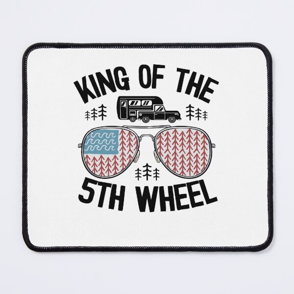 Item preview, King Of The 5th Wheel Funny Camping designed and sold by Stronzi.