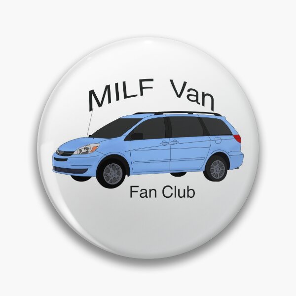 Item preview, MILF Van Fan Club designed and sold by mxc412.