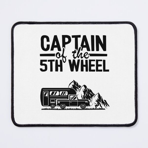 Item preview, Captain Of The 5th Wheel Funny Camping designed and sold by Stronzi.