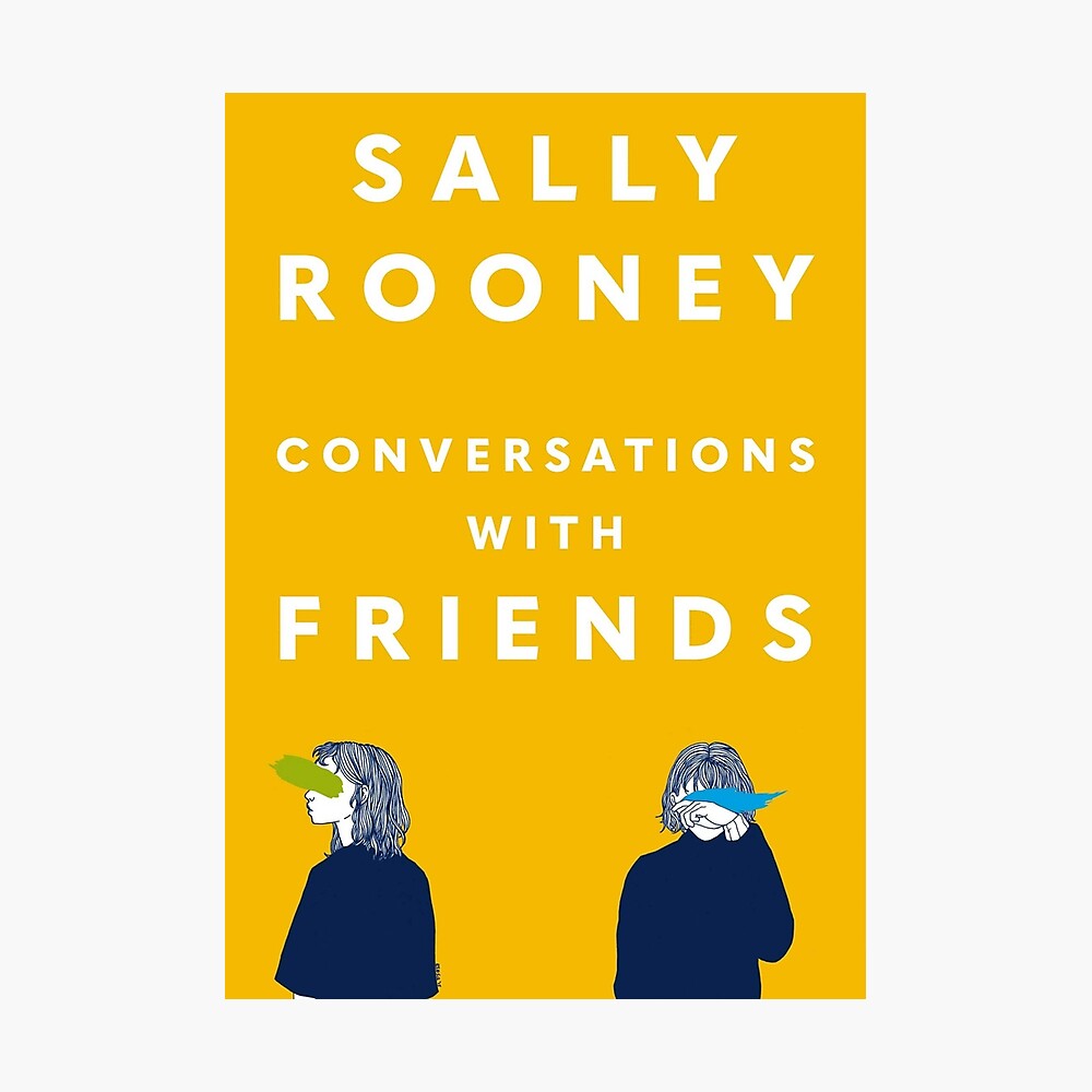 Conversations with Friends by Sally Rooney