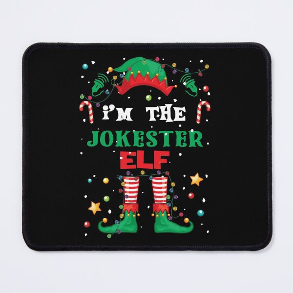 Item preview, I'm the Jokester ELF designed and sold by tyrfoguxcer13.