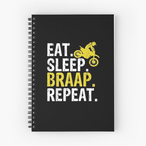 Item preview, Funny Eatleep Braap Repeat Braap Dirt Bike designed and sold by DinashiCorne.