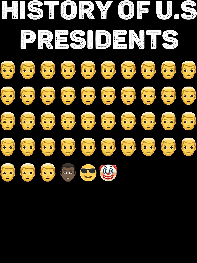 "History Of US Presidents 46th Clown Emoji" Art Print for Sale by