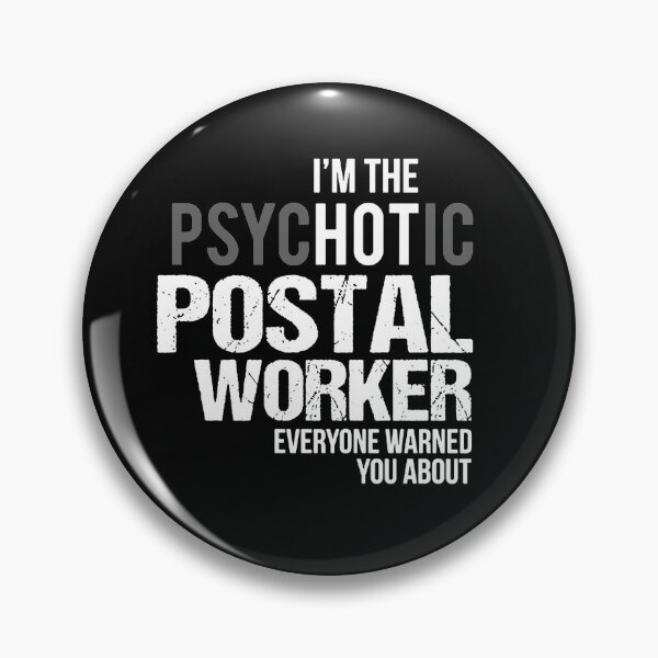 Artikelvorschau, Ich bin der heiße (psychotische) Postbote Postbote entworfen und verkauft von 0ylwy.