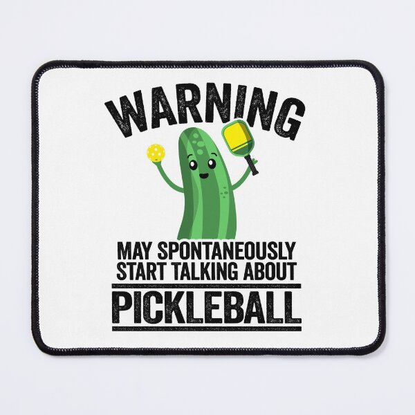 Item preview, Warning May Spontaneously Start Talking About Pickleball Funny Pickleball designed and sold by Stronzi.