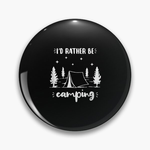 Item preview, I'd Rather Be Camping Humorous Campers Gift designed and sold by maudean.