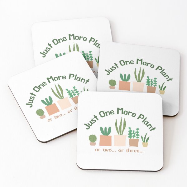 Item preview, Just One More Plant Funny Plant Saying | Desert Succulents designed and sold by MiaDelelai.