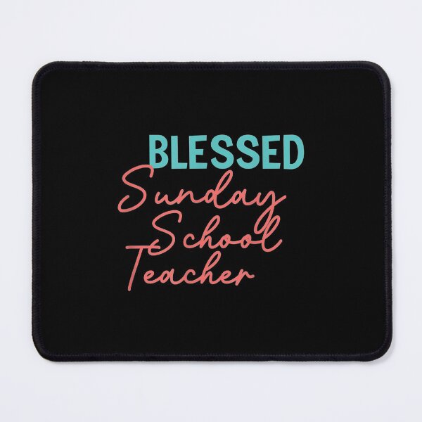 Item preview, Blessed Sunday School Teacher Church Christian designed and sold by maudean.