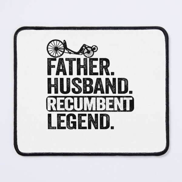 Item preview, Father Husband Recumbent Legend Funny Recumbent Bike designed and sold by Stronzi.