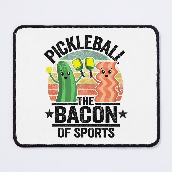 Item preview, Pickleball The Bacon Of Sports Funny Pickleball designed and sold by Stronzi.