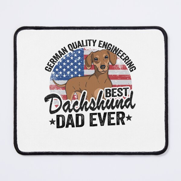 Item preview, German Quality Engineering Best Dachshund Dad Ever Funny Dachshund designed and sold by Stronzi.