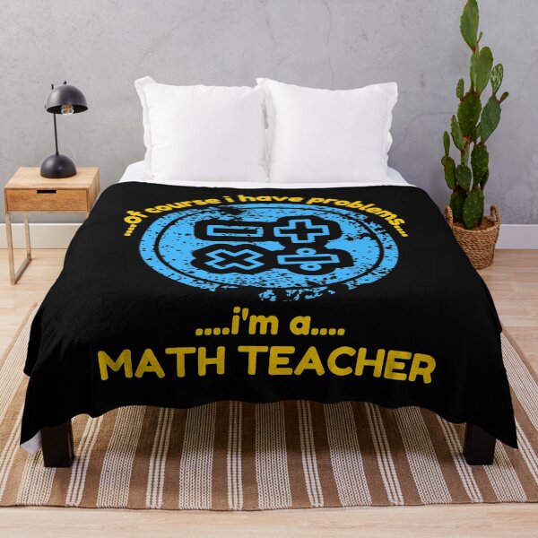 Item preview, Of Course I Have Problems Im A Math Teacher Funny designed and sold by CBCreations73.