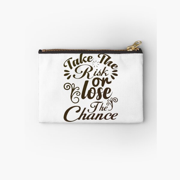 Item preview, Take the Risk or Lose the Chance designed and sold by SuperCutsTshirt.