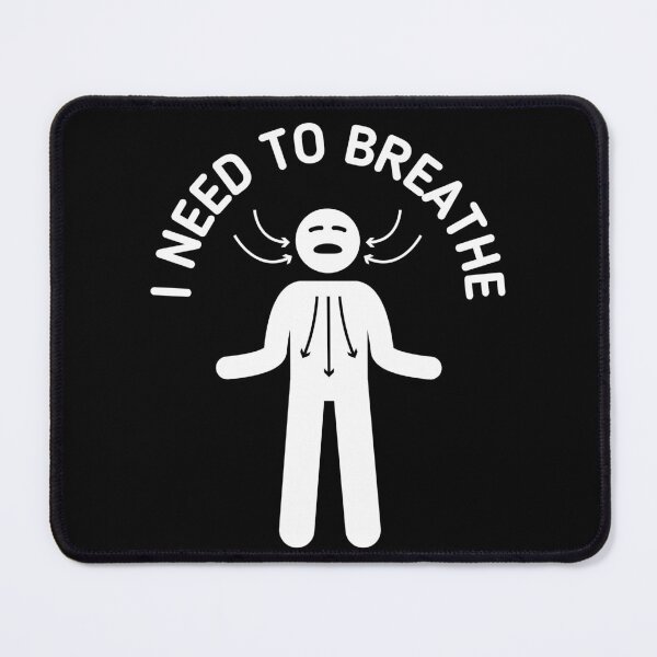 Item preview, I Need To Breathe - Stickman White Version designed and sold by Stickman--.