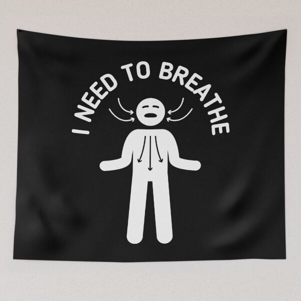 Item preview, I Need To Breathe - Stickman White Version designed and sold by Stickman--.